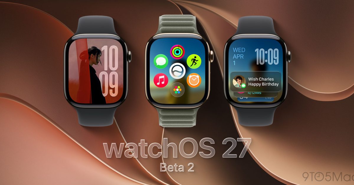 watchOS 27 Developer Beta 2 Now Available for Apple Watch